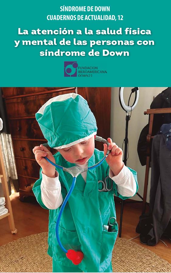 Cuaderno de Actualidad 12 - La atención a la salud física y mental de las personas con síndrome de Down